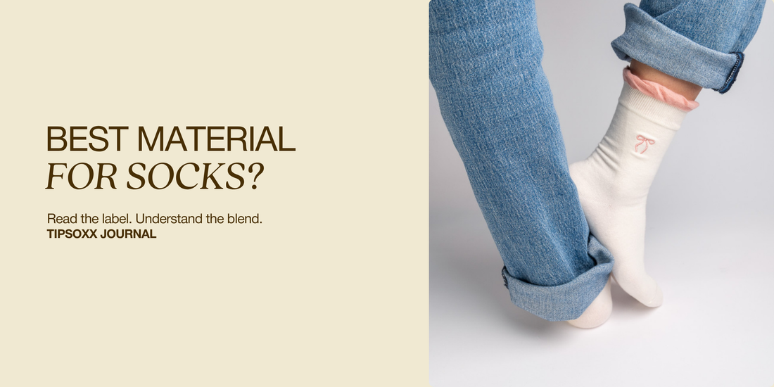 Best Material for Socks: Read the Label First